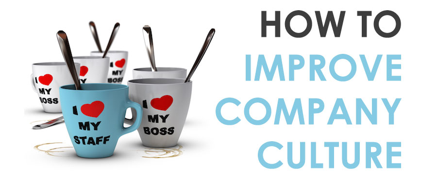 How to Improve Company Culture